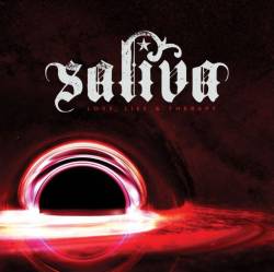Saliva : Love, Lies & Therapy